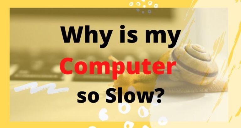 Why Is My Computer So Slow Tech